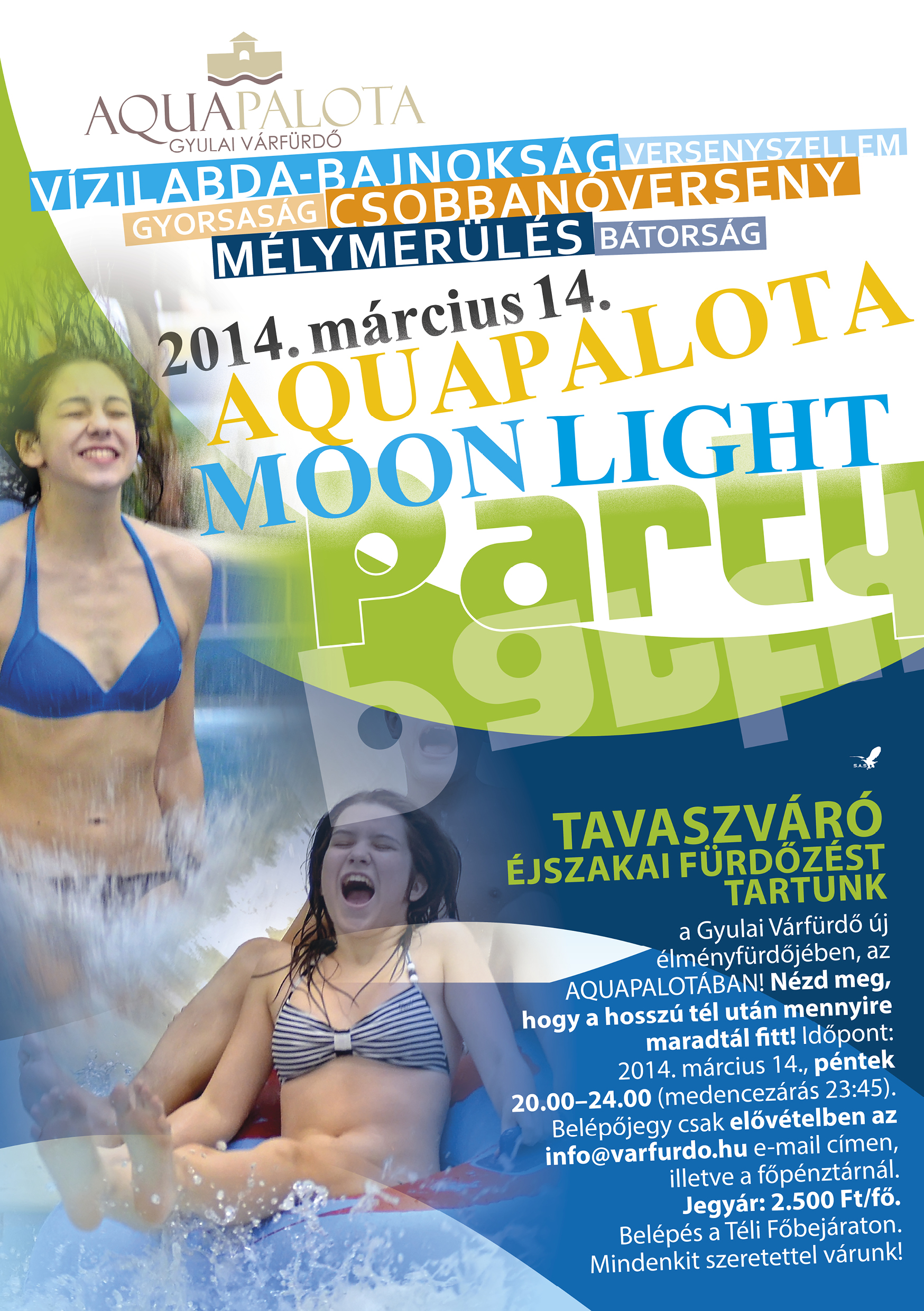 Moonlight Party a Gyulai Várfürdő Aquapalotájában