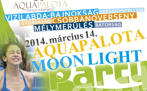 Moonlight Party a Gyulai Várfürdő Aquapalotájában